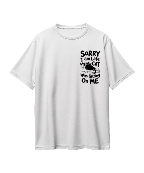 SORRY I AM LATE ( WHITE )